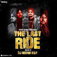 The Last Ride (Tribute To Sidhu Moosewala) - DJ Seenu Kgp